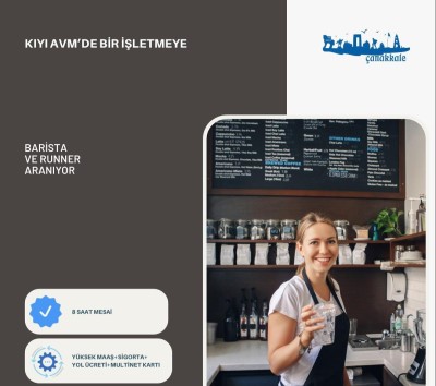 Barista ve Runner Aranıyor