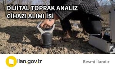 DİJİTAL TOPRAK ANALİZ CİHAZI ALIMI İŞİ