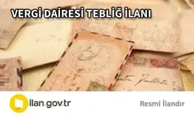 VERGİ DAİRESİ TEBLİĞ İLANI